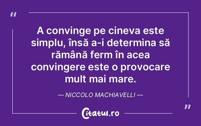 Citat Niccolo Machiavelli - citate spiritualitate