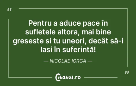 Pentru a aduce pace în sufletele altora... Pentru a aduce pace în sufletele altora...