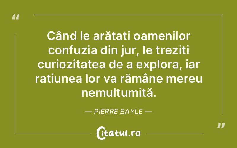 Citat Pierre Bayle - citate spiritualitate