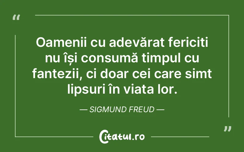 Citat Sigmund Freud - citate spiritualitate