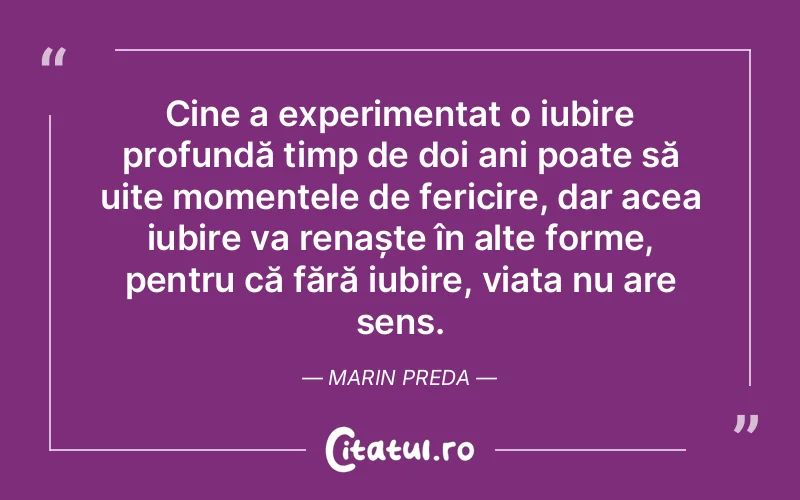 Citat Marin Preda - citate spiritualitate