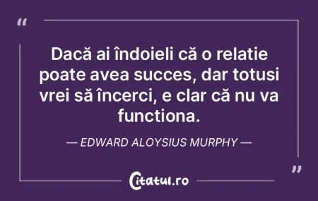 Dacă ai îndoieli că o relație poate ...