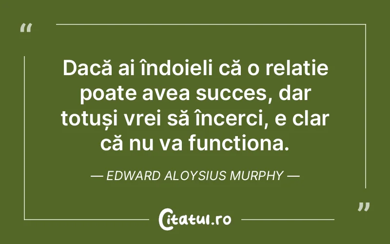 Citat Edward Aloysius Murphy - citate spiritualitate