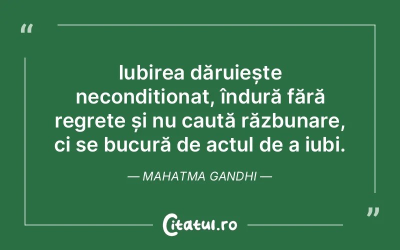 Citat Mahatma Gandhi - citate spiritualitate