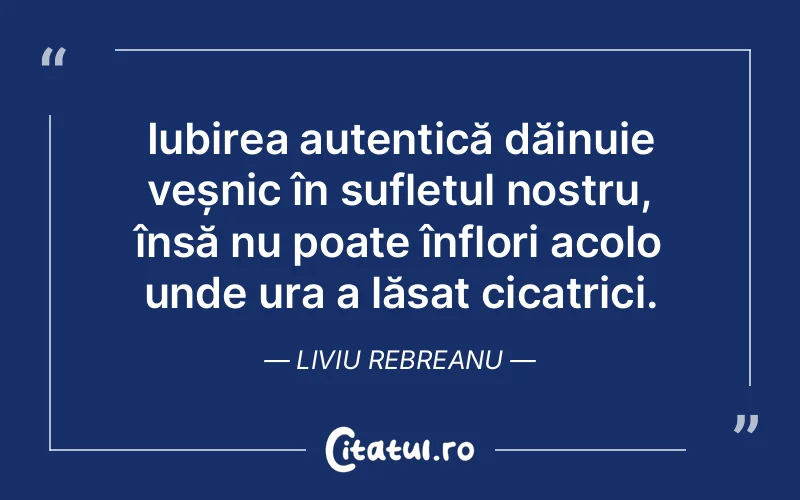 Citat Liviu Rebreanu - citate spiritualitate