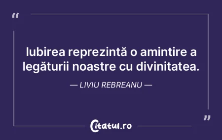 Iubirea reprezintă o amintire a legătu...