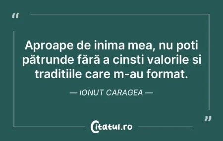 Aproape de inima mea, nu poți pătrunde...