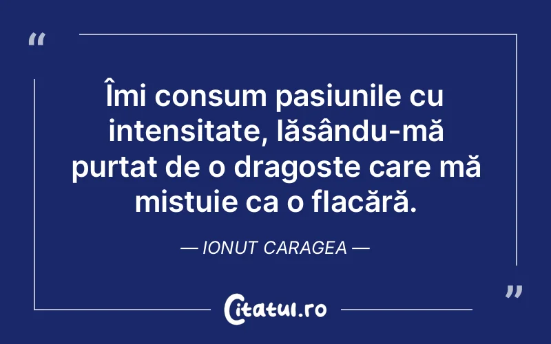 Citat Ionut Caragea - citate spiritualitate