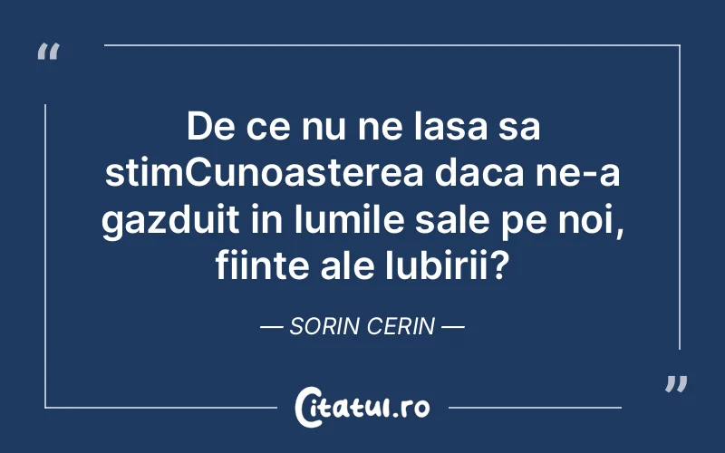 Citat Sorin Cerin - citate spiritualitate