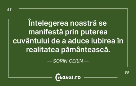 Înțelegerea noastră se manifestă pri... Înțelegerea noastră se manifestă pri...