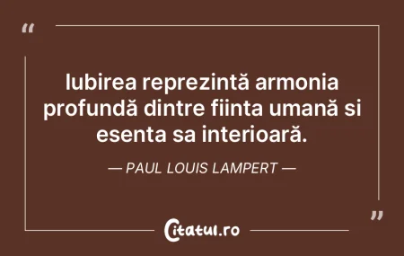 Iubirea reprezintă armonia profundă di... Iubirea reprezintă armonia profundă di...