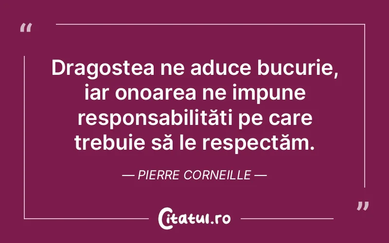 Citat Pierre Corneille - citate spiritualitate