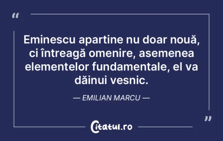 Eminescu aparține nu doar nouă, ci în... Eminescu aparține nu doar nouă, ci în...