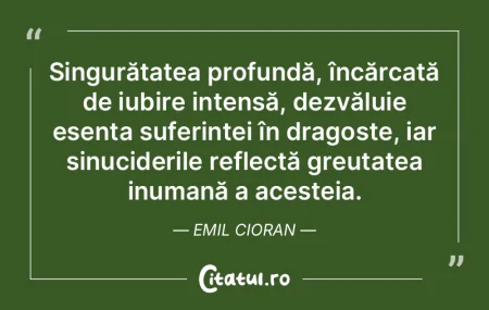 Singurătatea profundă, încărcată de... Singurătatea profundă, încărcată de...