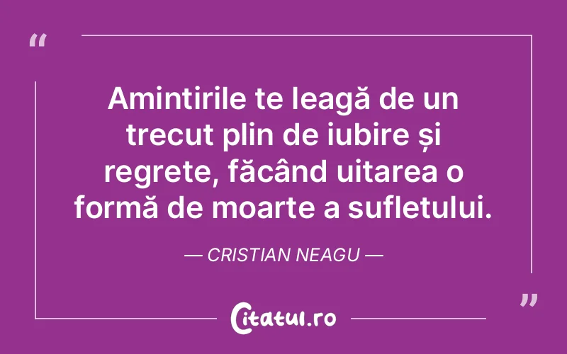 Citat Cristian Neagu - citate spiritualitate