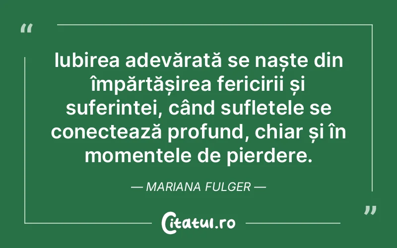 Citat Mariana Fulger - citate spiritualitate