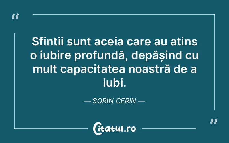 Citat Sorin Cerin - citate spiritualitate