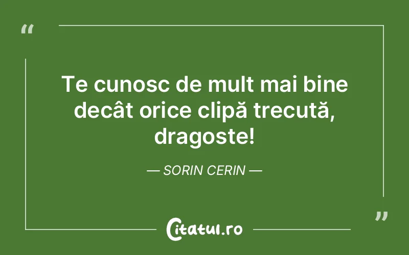 Citat Sorin Cerin - citate spiritualitate