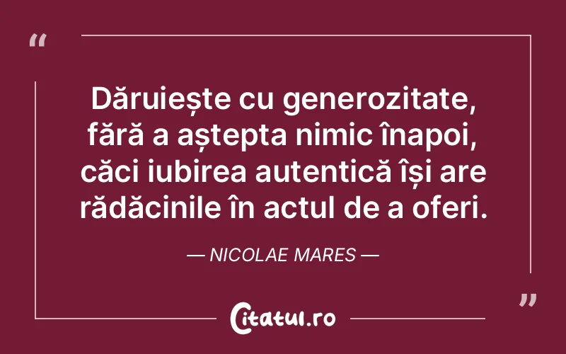 Citat Nicolae Mares - citate spiritualitate