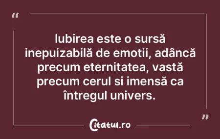 Iubirea este o sursă inepuizabilă de e... Iubirea este o sursă inepuizabilă de e...