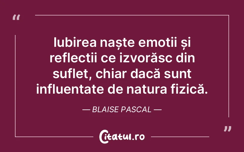 Citat Blaise Pascal - citate spiritualitate