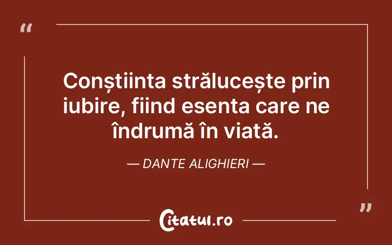 Citat Dante Alighieri - citate spiritualitate