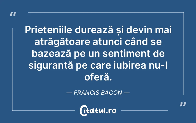 Citat Francis Bacon - citate spiritualitate