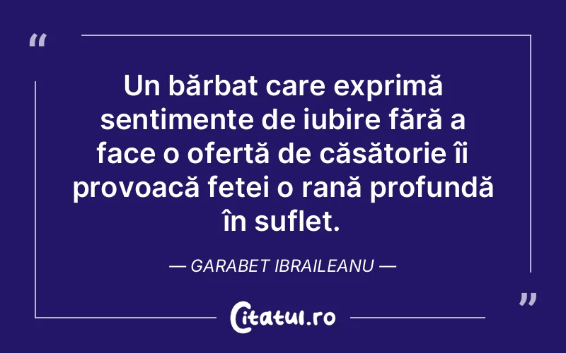 Citat Garabet Ibraileanu - citate spiritualitate