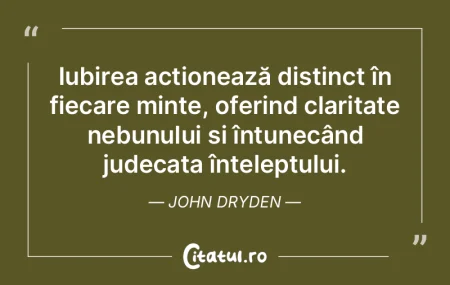 Iubirea acționează distinct în fiecar... Iubirea acționează distinct în fiecar...