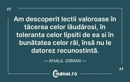 Am descoperit lecții valoroase în tăc... Am descoperit lecții valoroase în tăc...