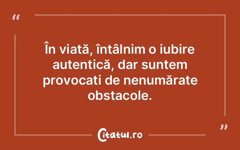 Citat Autor necunoscut - citate spiritualitate