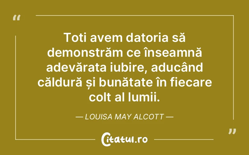 Citat Louisa May Alcott - citate spiritualitate