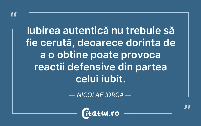 Citat Nicolae Iorga - citate spiritualitate