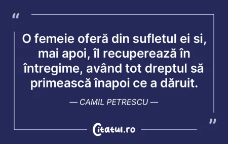 O femeie oferă din sufletul ei și, mai... O femeie oferă din sufletul ei și, mai...