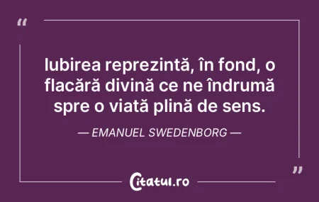 Iubirea reprezintă, în fond, o flacăr... Iubirea reprezintă, în fond, o flacăr...