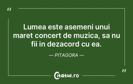 Lumea este asemeni unui maret concert de... Lumea este asemeni unui maret concert de...