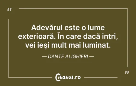 Adevărul este o lume exterioară. În c... Adevărul este o lume exterioară. În c...