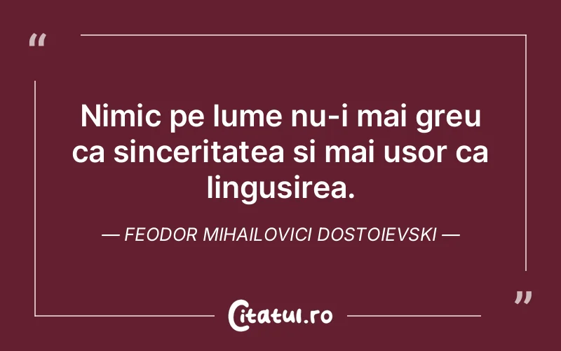 Citat Feodor Mihailovici Dostoievski - citate spiritualitate