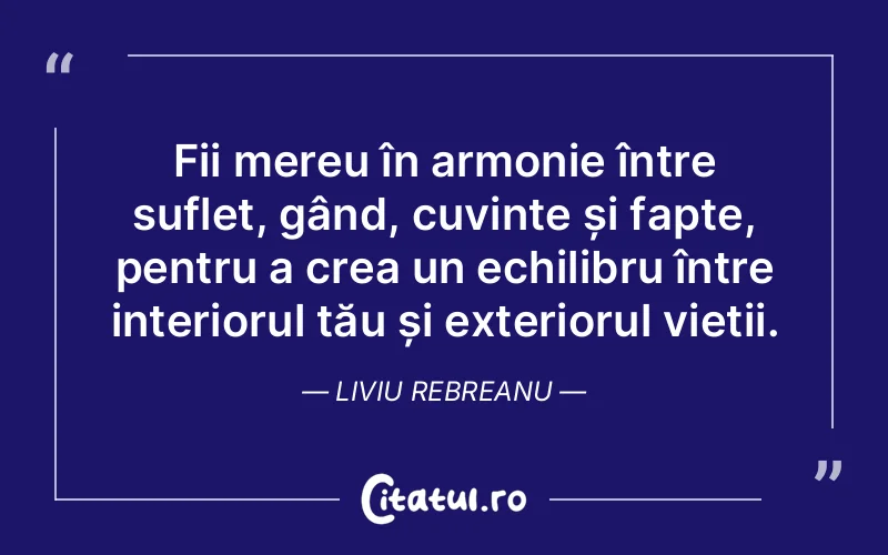 Citat Liviu Rebreanu - citate spiritualitate