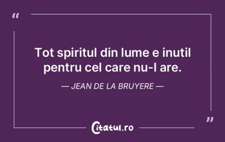 Tot spiritul din lume e inutil pentru ce... Tot spiritul din lume e inutil pentru ce...