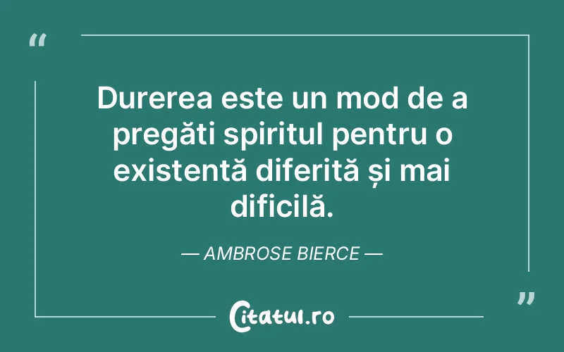 Citat Ambrose Bierce - citate spiritualitate