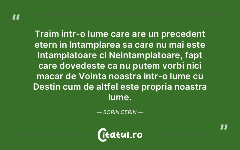 Citat Autor necunoscut - citate spiritualitate