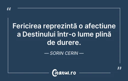 Fericirea reprezintă o afecțiune a Des... Fericirea reprezintă o afecțiune a Des...
