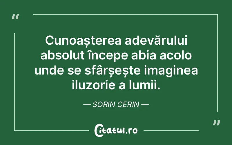 Citat Sorin Cerin - citate spiritualitate