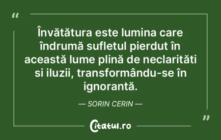 Învățătura este lumina care îndrum�...