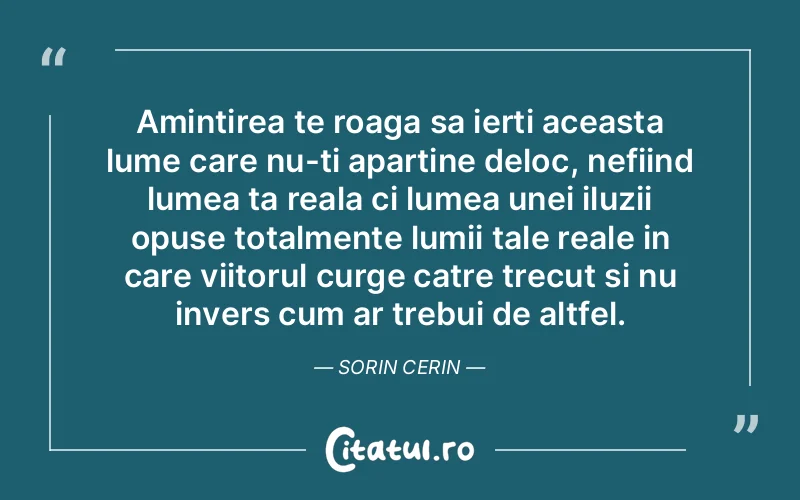 Citat Autor necunoscut - citate spiritualitate