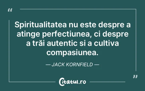 Citat Spiritualitate - Citatul.ro