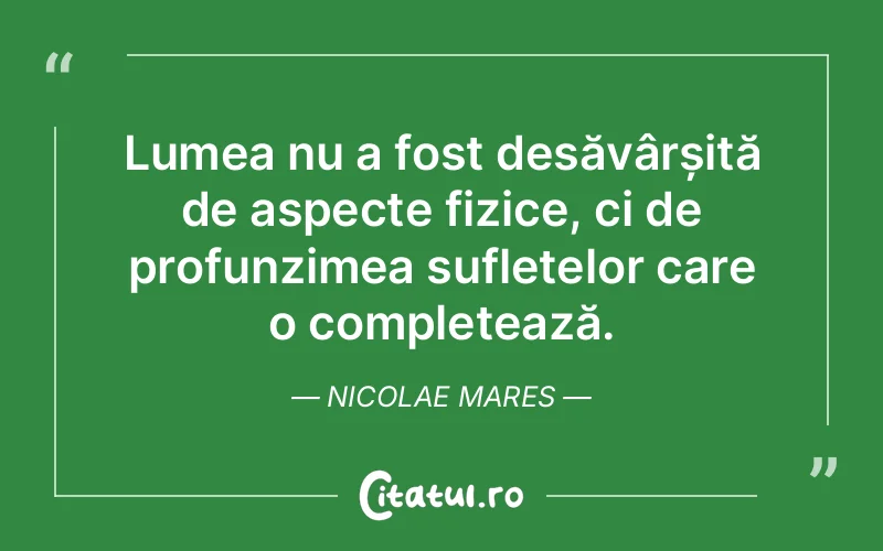 Citat Nicolae Mares - citate spiritualitate