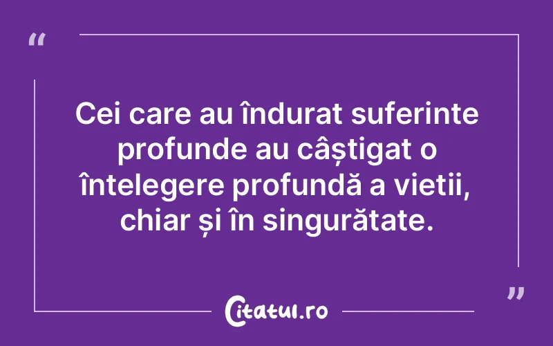 Citat Autor necunoscut - citate spiritualitate