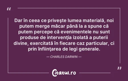 Dar în ceea ce priveşte lumea material...